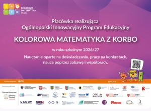 Plakat informacyjny o udziale naszej szkoły w innowacyjnym programie edukacyjnym- Kolorowa Matematyka z Korbo.