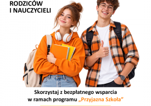 Plakat - Program „Przyjazna Szkoła”.