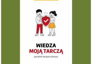 "Wiedza moją Tarczą" dla klas 1-3 szkoły podstawowej.