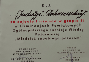 dyplom dla Jadwigi Zakrzewskiej za zajęcie I miejsca w grupie II w Eliminacjach Powiatowych Ogólnopolskiego Turnieju Wiedzy Pożarniczej