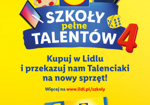 Plakat: Rusza 4 edycja „Lidl – Szkoła Pełna Talentów”.