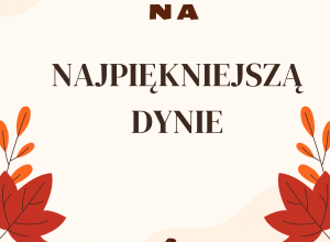 Plakat "Najpiękniejsza dynia"